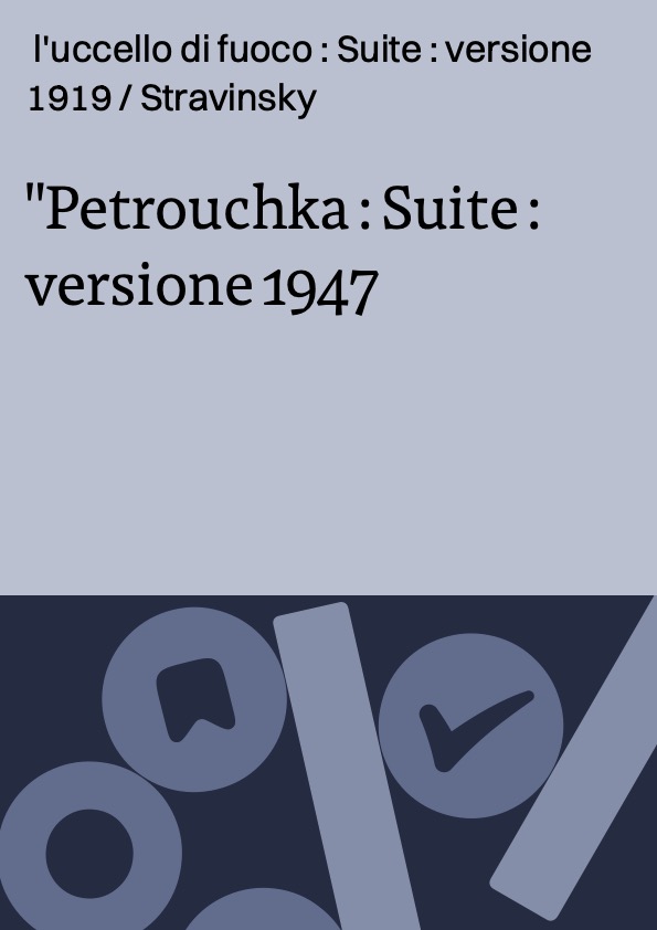 Petrouchka : Suite : versione 1947 ; l'uccello di fuoco : Suite : versione 1919 / Stravinsky ; Chicago Symphony Orchestra ; Carlo Maria Giulini, dir