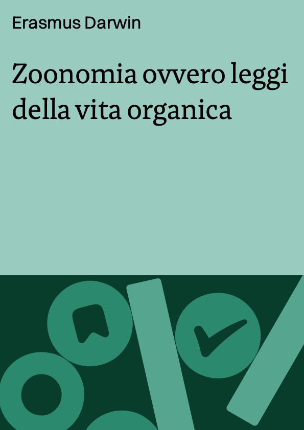 Zoonomia ovvero leggi della vita organica
